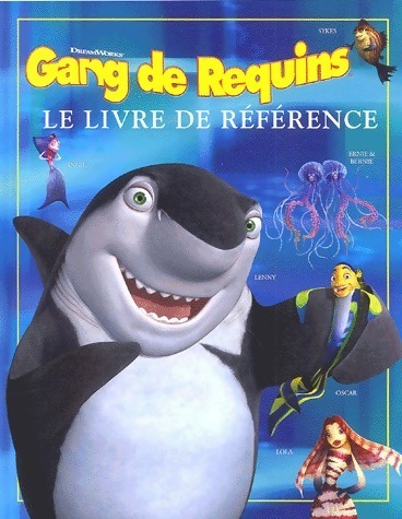 Gang de requins. Le livre de référence - Collectif - Livre d\'occasion