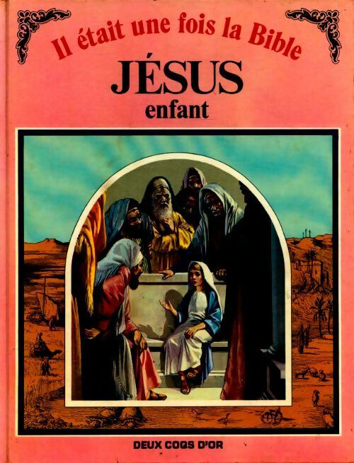 Jésus enfant - Maïte Roche - Livre d\'occasion