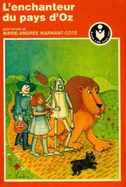 L'enchanteur du Pays d'Oz - Marie-Andrée Warnant-Côté - Livre d\'occasion