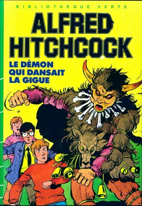 Le démon qui dansait la gigue - Alfred Hitchcock - Livre d\'occasion