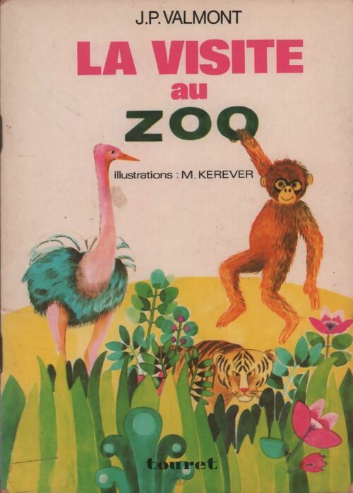 La visite au zoo - J.P. Valmont - Livre d\'occasion