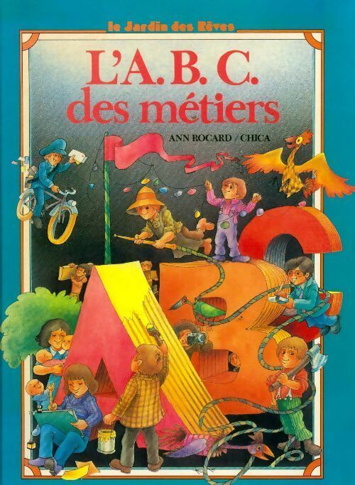 L'ABC des métiers - Ann Rocard - Livre d\'occasion