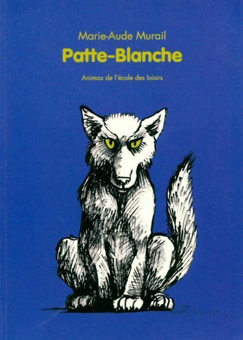 Patte-blanche - Marie-Aude Murail - Livre d\'occasion