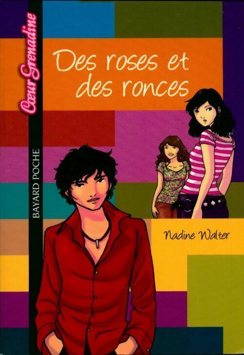 Des roses et des ronces - Nadine Walter - Livre d\'occasion