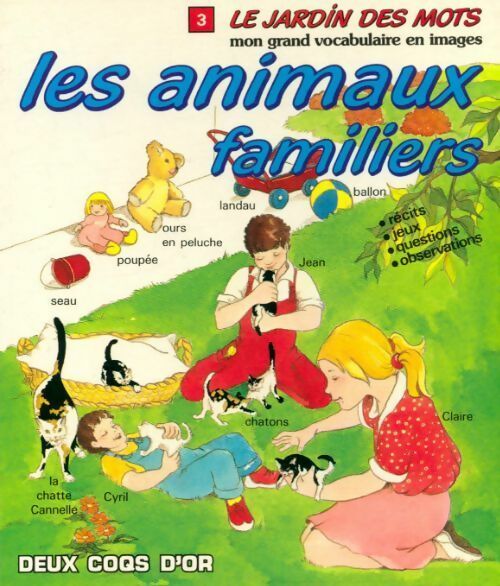 Les animaux familiers - Christine De Chérisey - Livre d\'occasion