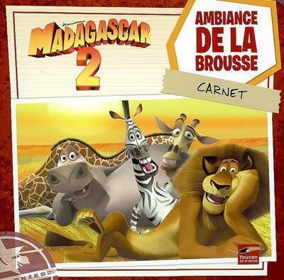 Madagascar 2. Ambiance de la brousse : carnet - Sadie Chesterfield - Livre d\'occasion