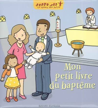 Mon petit livre du baptême - Delphine Saulière - Livre d\'occasion