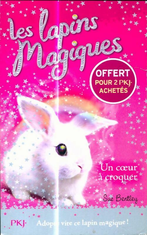 3835970 - Les lapins magiques Tome I : Un coeur à croquer - Sue Bentley - Photo 1/1
