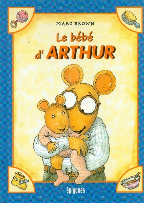 Le bébé d'Arthur - Marc Brown - Livre d\'occasion