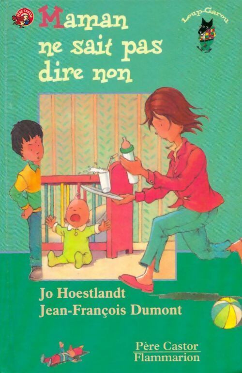 Maman ne sait pas dire non - Jo Hoestlandt - Livre d\'occasion
