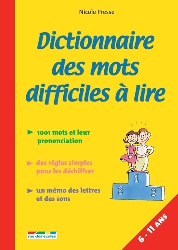 Dictionnaire des mots difficiles à dire - Nicole Presse - Livre d\'occasion