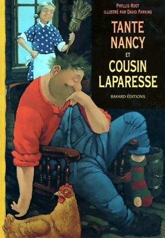 Tante Nancy et cousin Laparesse - Phyllis Root - Livre d\'occasion
