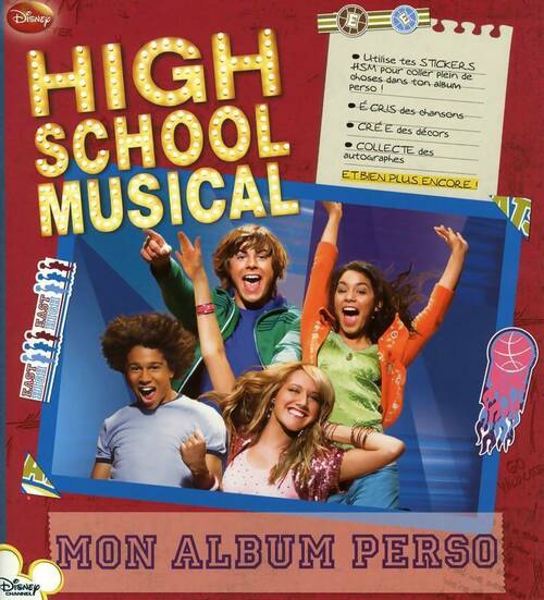 High school musical. Mon album perso - Collectif - Livre d\'occasion