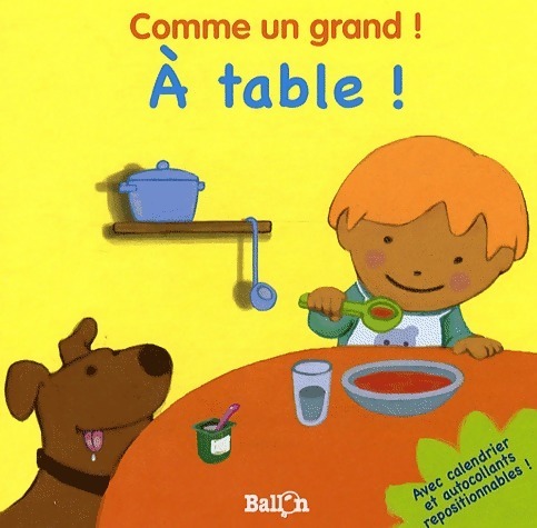 A table ! - Collectif - Livre d\'occasion