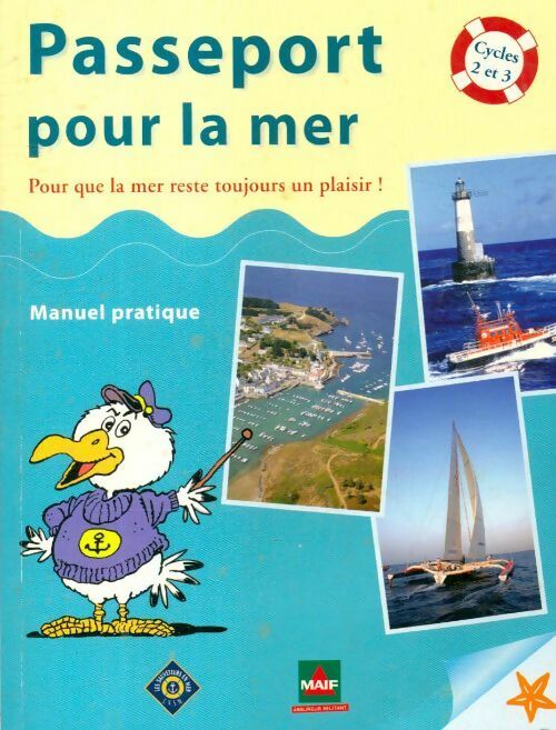 Passeport pour la mer cycles 2 et 3 - Collectif - Livre d\'occasion