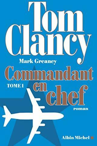 3844312 - Commandant en chef Tome I - Tom Clancy - Imagen 1 de 1