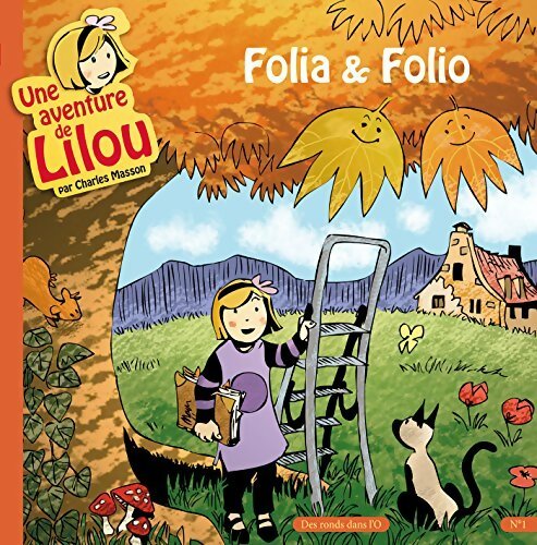 Une aventure de lilou Tome I : Folia & folio - Charles Masson - Livre d\'occasion