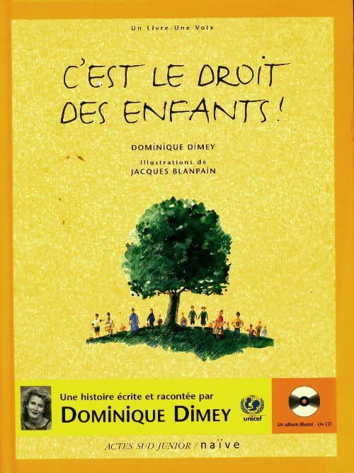 C'est le droit des enfants ! (1 livre + 1 CD audio) - Dominique Dimey - Livre d\'occasion