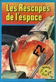 Les rescapés de l'espace et autres aventures dans l'espace - Collectif - Livre d\'occasion