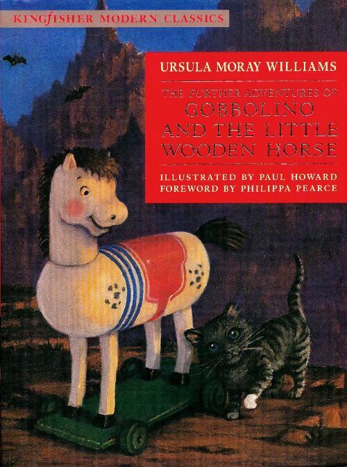 The further adventures of Gobbolino and the little wooden horse - Ursula Moray-Williams - Livre d\'occasion