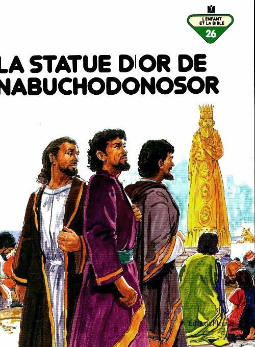 La statue d'or de Nabuchodonosor - Penny Frank - Livre d\'occasion
