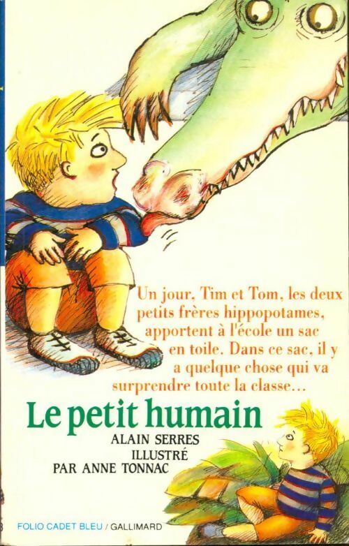 Le petit humain - Alain Serres - Livre d\'occasion