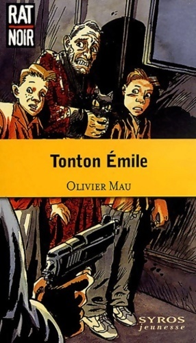 Tonton Emile - Olivier Mau - Livre d\'occasion