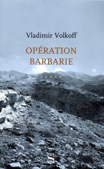 3841736 - Opération barbarie - Vladimir Volkoff - Photo 1/1