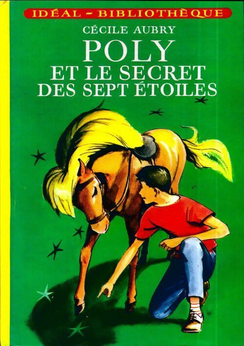 Poly et le secret des sept étoiles - Cécile Aubry - Livre d\'occasion
