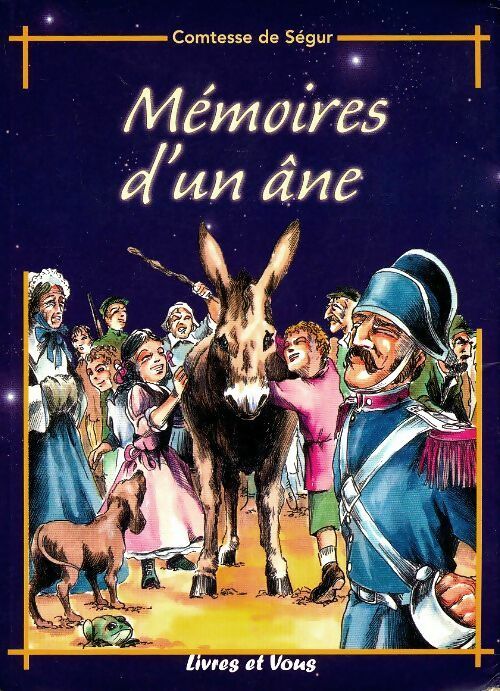 Mémoires d'un âne - Comtesse De Ségur - Livre d\'occasion