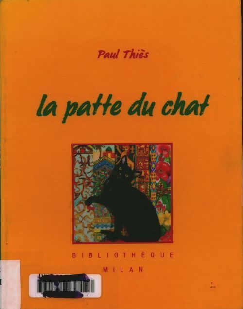 La patte du chat - Paul Thiès - Livre d\'occasion