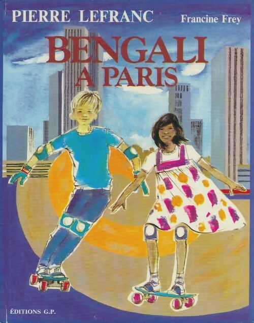 Bengali à Paris - Francine Lefranc - Livre d\'occasion