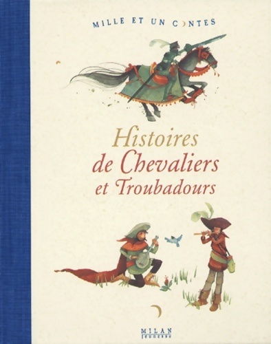 3348672 - Histoires de chevaliers et de troubadours - Anne-Marie Brédy - Afbeelding 1 van 1
