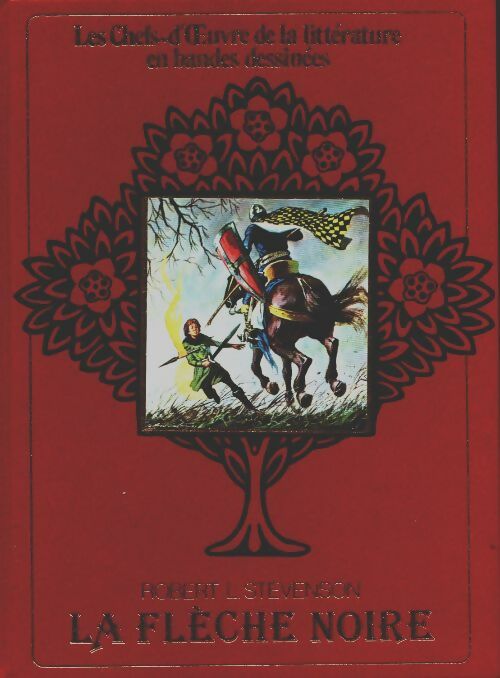 La flèche noire - Robert Louis Stevenson - Livre d\'occasion