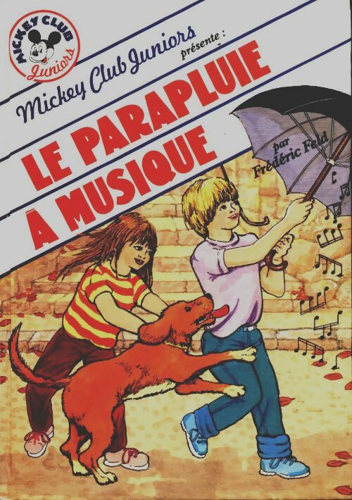 Le parapluie à musique - Frédéric Feld - Livre d\'occasion