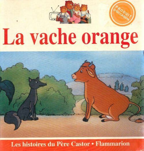La vache orange - Nathan Hale - Livre d\'occasion