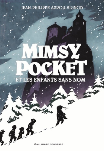 Mimsy Pocket et les enfants sans nom - Jean-Philippe Arrou-Vignod - Livre d\'occasion
