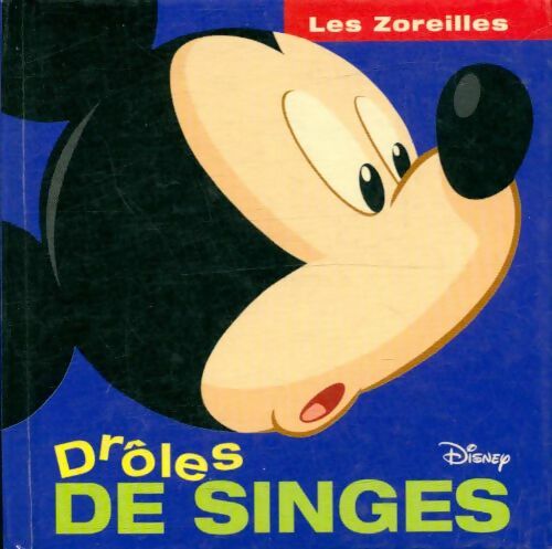 Drôles de singes - Walt Disney - Livre d\'occasion