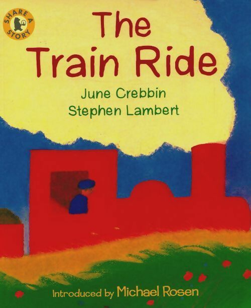The train ride - June Crebbin - Livre d\'occasion