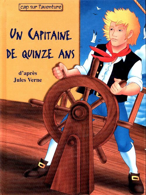 Un capitaine de 15 ans - Jules Verne - Livre d\'occasion