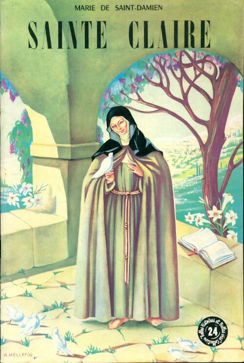 Sainte Claire - Marie De Saint Damien - Livre d\'occasion