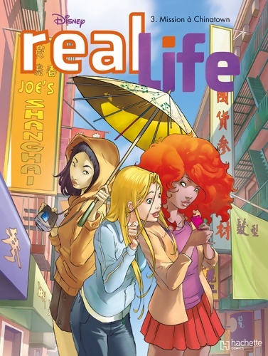 Real life Tome III : Mission à Chinatown - Disney - Livre d\'occasion