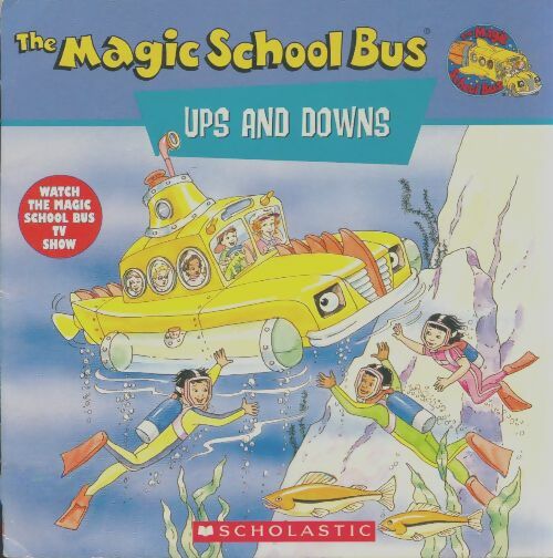 The magic school bus ups and downs - Joanna Cole - Livre d\'occasion