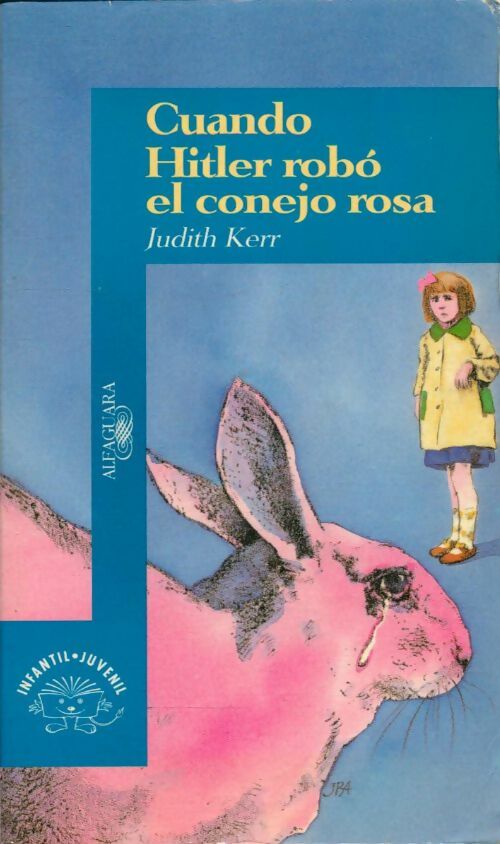 Cuando Hitler robo el conejo rosa - Judith Kerr - Livre d\'occasion