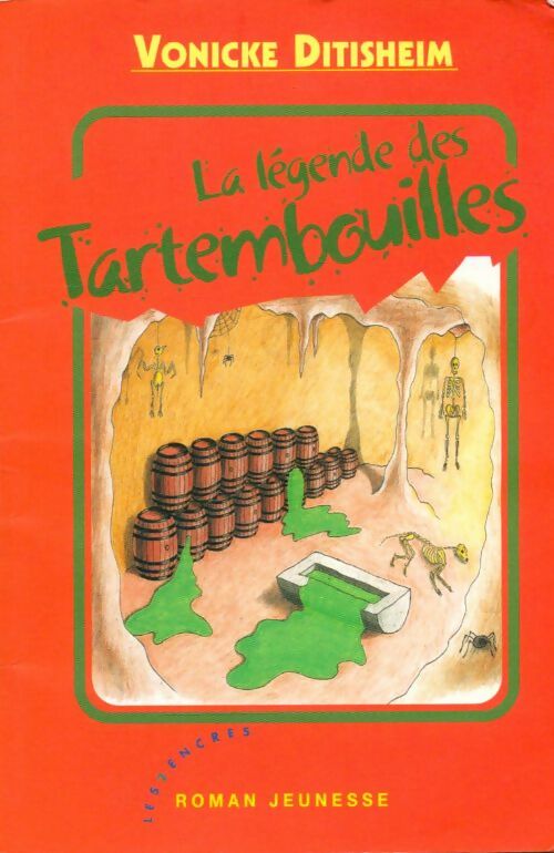 La légende des Tartembouilles - Vonicke Ditisheim - Livre d\'occasion