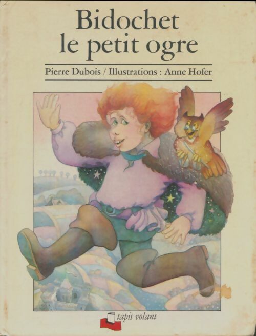 Bidochet le petit ogre - Pierre Dubois - Livre d\'occasion