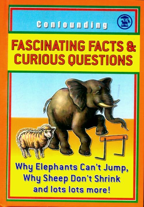 Fascinating facts and curious questions - Collectif - Livre d\'occasion