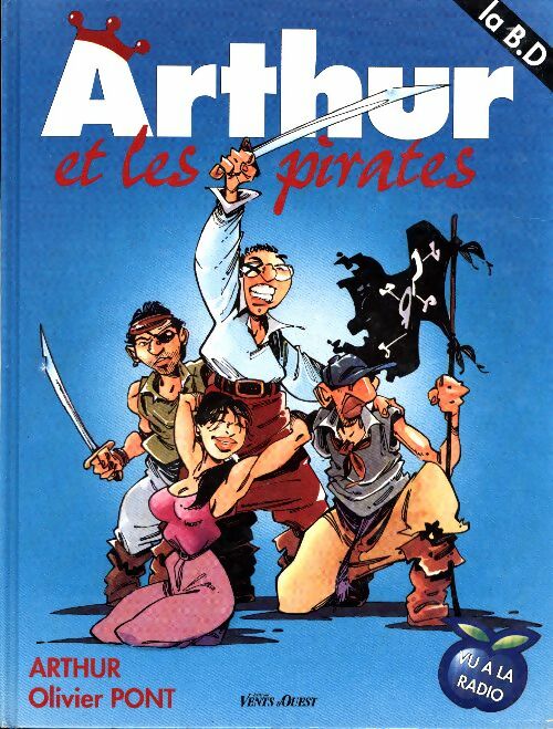 Arthur et les pirates n°1 : L'envers du décor - Arthur - Livre d\'occasion
