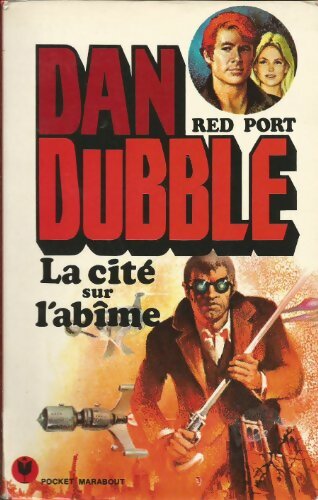 3839102 - Dan Dubble Tome I : La cite sur l'abime - Red Port - Bild 1 von 1