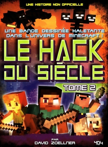 3835844 - Minecraft : Le Hack du siècle Tome II - Bande dessinée jeunesse humour - Photo 1 sur 1
